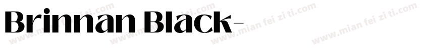 Brinnan Black字体转换